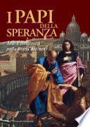 I Papi della Speranza