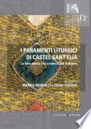 I paramenti liturgici di Castel Sant'Elia