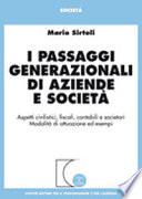 I passaggi generazionali di aziende e società