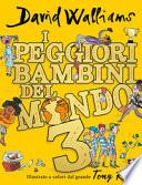 I peggiori bambini del mondo
