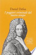 I peggiori criminali del nostro tempo