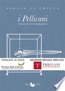 I Pellicani