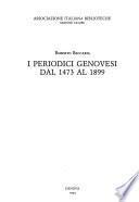 I periodici genovesi dal 1473 al 1899