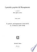 I periodici populari del Risorgimento: Il decennio di preparazione, 1850-1859. I problemi dell'Unità, 1860-1870