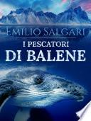 I pescatori di balene