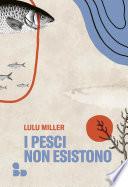 I pesci non esistono