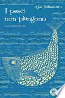 I pesci non piangono