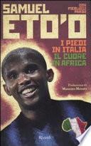 I piedi in Italia, il cuore in Africa