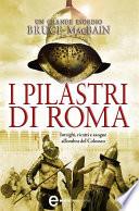 I pilastri di Roma