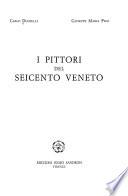 I pittori del Seicento veneto