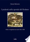I podestà sulle sponde del Rodano