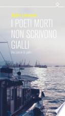 I poeti morti non scrivono gialli