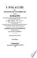 I Polacchi della rivoluzione del 29 novembre 1830, ossia Ritratti dei personaggi che hanno figurato nel' ultima guerra dell' indipendenza polacca