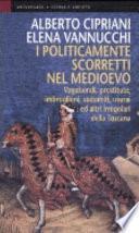 I politicamente scorretti nel Medioevo