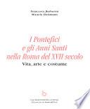 I pontefici e gli Anni Santi nell Roma del XVII secolo
