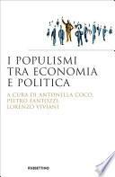 I Populismi tra Economia e Politica