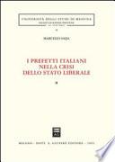 I prefetti italiani nella crisi dello Stato liberale