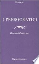 I presocratici