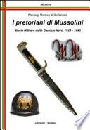 I pretoriani di Mussolini