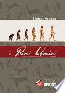 I primi uomini -