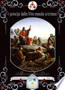 I principi della vita morale cristiana