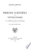 I principii scientifici del divisionismo (la tecnica della pittura).