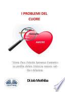 I Problemi Del Cuore