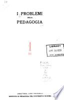 I Problemi della pedagogia