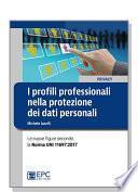 I profili professionali nella protezione dei dati personali
