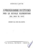 I programmi di studio per le scuole elementari dal 1860 al 1945
