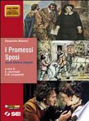 I Promessi sposi-Quaderno Manzoni. Ediz. integrale. Per le Scuole superiori. Con DVD