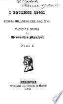 I promessi sposi, storia milanese del sec. XVII, scoperta e rifatta