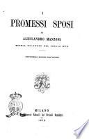 I promessi sposi storia milanese del secolo 16. di Alessandro Manzoni