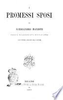 I promessi sposi storia milanese del secolo 17. di Alessandro Manzoni