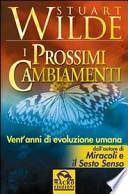 I prossimi cambiamenti