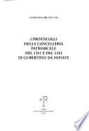 I protocolli della cancelleria patriarcale del 1341 e del 1343 di Gubertino da Novate