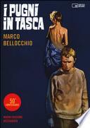 I pugni in tasca. Con DVD