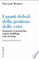 I punti deboli della gestione delle crisi