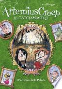 I Putridoni della Palude. Artemius Creep - Il Cacciamostri