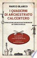 I quaderni di Archestrato Calcentero
