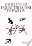 I quattro cani di Pavlov