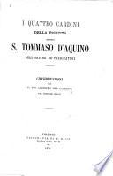 I Quattro cardini della felicità secondo S. Tommaso d'Aquino ... Considerazioni, etc