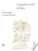 I quattro volti di Dio. Conversazioni con Toni Morrison