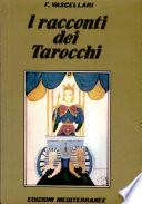 I RACCONTI deI TAROCCHI