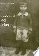 I racconti del Museo