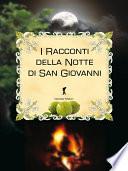 I racconti della notte di San Giovanni