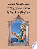 I Racconti dello Specchio Magico