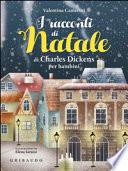 I racconti di Natale di Dickens per bambini