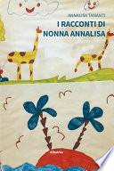 I racconti di nonna Annalisa