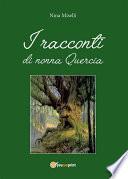 I racconti di nonna Quercia